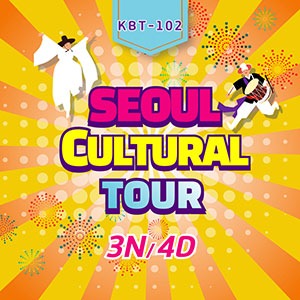 SEOUL CULTURAL TOUR for 3Nights 4Days